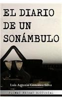 El Diario de un Sonámbulo