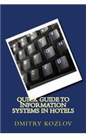 Quick guide to information systems in hotels