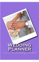 Wedding Planner: A 6 x 9 Lined Wedding Notebook