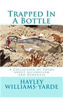 Trapped in a Bottle: (English)