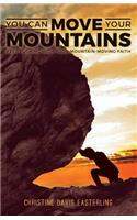 You Can Move Your Mountains