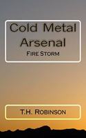 Cold Metal Arsenal