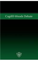Cogdill-Woods Debate