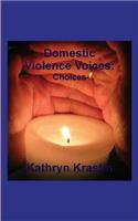 Domestic Violence Voices