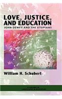 Love, Justice, and Education