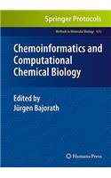 Chemoinformatics and Computational Chemical Biology
