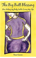 The Big Butt Blessing