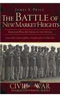 The Battle of New Market Heights
