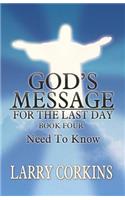 God's Message for the Last Day