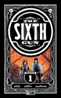 Sixth Gun Vol. 1: Omnibus