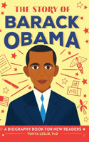 Story of Barack Obama: An Inspiring Biography for Young Readers