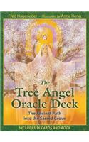 The Tree Angel Oracle Deck: The Ancient Path into the Sacred Grove