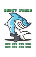 Notebook Daddy Shark Shirt Doo Doo Doo Fathers Day Gift Journal