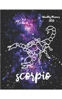 Scorpio: Weekly Planner 2020 - January through December - Gift for your favorite Scorpio - Calendar Agenda Scheduler and Organizer - Zodiac Sign Constellatio(1 Zodiac Sign Constellation Horoscope Edition)