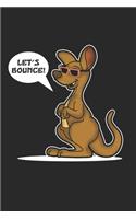 Let's Bounce: Let's Bounce Cute Kangaroo For Kids and Adults Dot Grid Notebook 6x9 Inches - 120 dotted pages for notes, drawings, formulas - Organizer writing boo