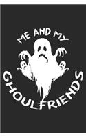 Me and My Ghoulfriends