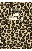 Fierce and Fabulous