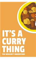 It's a Curry Thing You Wouldn't Understand