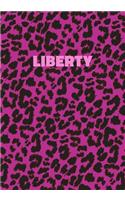 Liberty: Personalized Pink Leopard Print Notebook (Animal Skin Pattern). College Ruled (Lined) Journal for Notes, Diary, Journaling. Wild Cat Theme Design wi