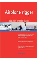 Airplane rigger RED-HOT Career Guide; 2517 REAL Interview Questions