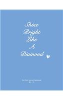 Shine Bright Like a Diamond