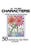 All the Best Characters: from the Wallflowers Series