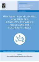 New Wars, New Militaries, New Soldiers