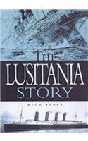 The Lusitania Story