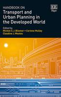 Handbook on Transport and Urban Planning in the Developed World