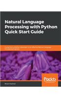 Natural Language Processing with Python Quick Start Guide