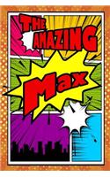 The Amazing Max: Blank Cookbook Recipes & Notes Featuring 120 Pages 6x9