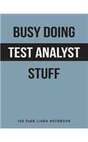 Busy Doing Test Analyst Stuff