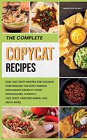 The Complete Copycat Recipes