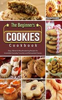 Beginner's Cookies Cookbook