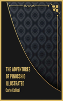 The Adventures of Pinocchio Illustrated