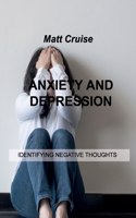 Anxiety and Depression
