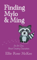 Finding Mylo and Míng