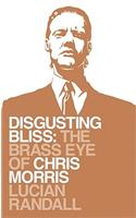 Disgusting Bliss