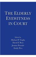 The Elderly Eyewitness in Court