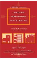 Leading, Managing, Ministering: Challenging Questions for Church and Society