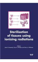 Sterilisation of Tissues Using Ionising Radiations