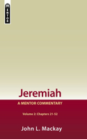 Jeremiah Volume 2 (Chapters 21-52)