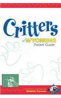 Critters of Wyoming Pocket Guide