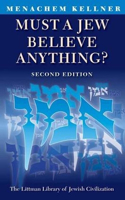 Must a Jew Believe Anything?