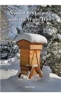 Natural Beekeeping with the Warre Hive