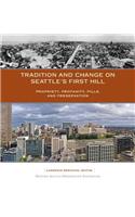 Tradition and Change on Seattle's First Hill