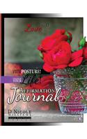 Change Your Posture! Change Your LIFE! Affirmation Journal Vol. 12