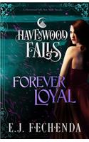 Forever Loyal