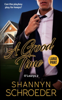 Good Time (Large Print)