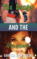 Ranger and The Hurricane